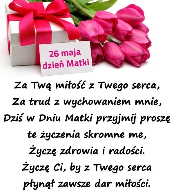 Za Twą miłość z Twego serca